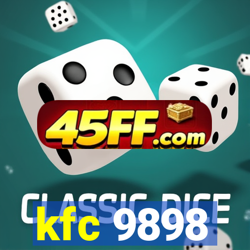 kfc 9898